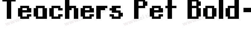 Teachers Pet Bold字体转换
